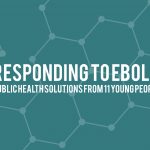 responding to ebola public health solutions from 11 young people