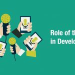 The Role of the media in Development